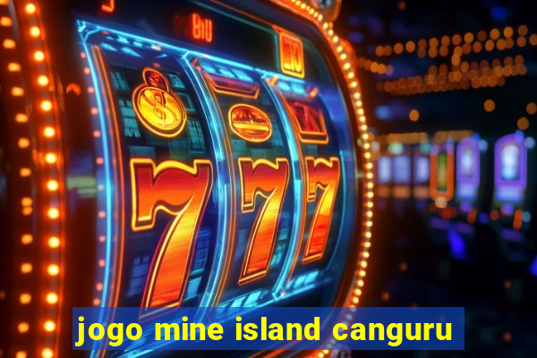 jogo mine island canguru